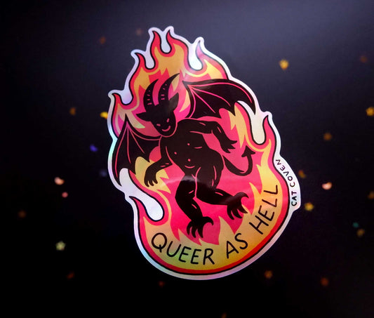 Queer As Hell - Holographic Sticker