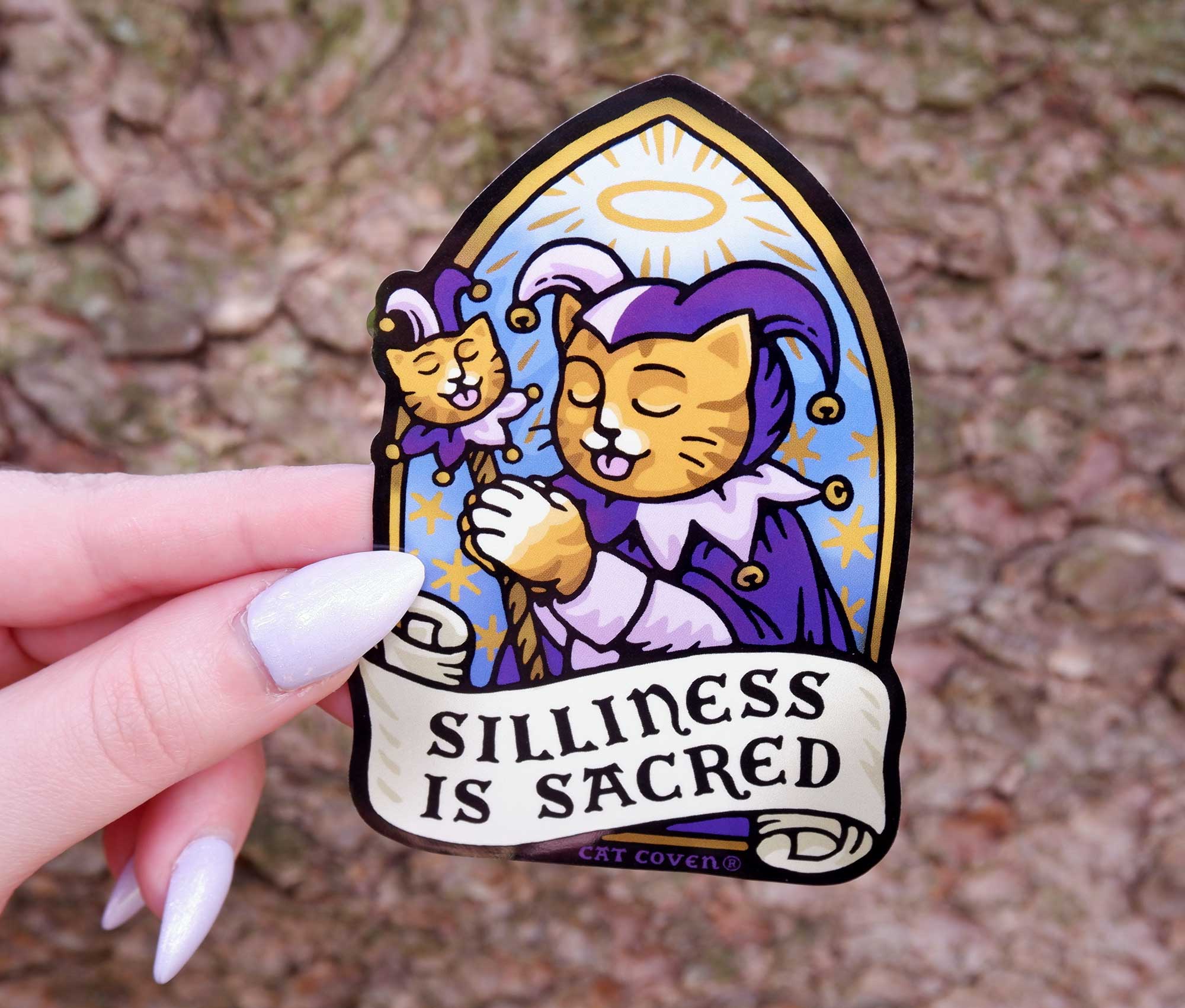 Silliness is Sacred - Sticker