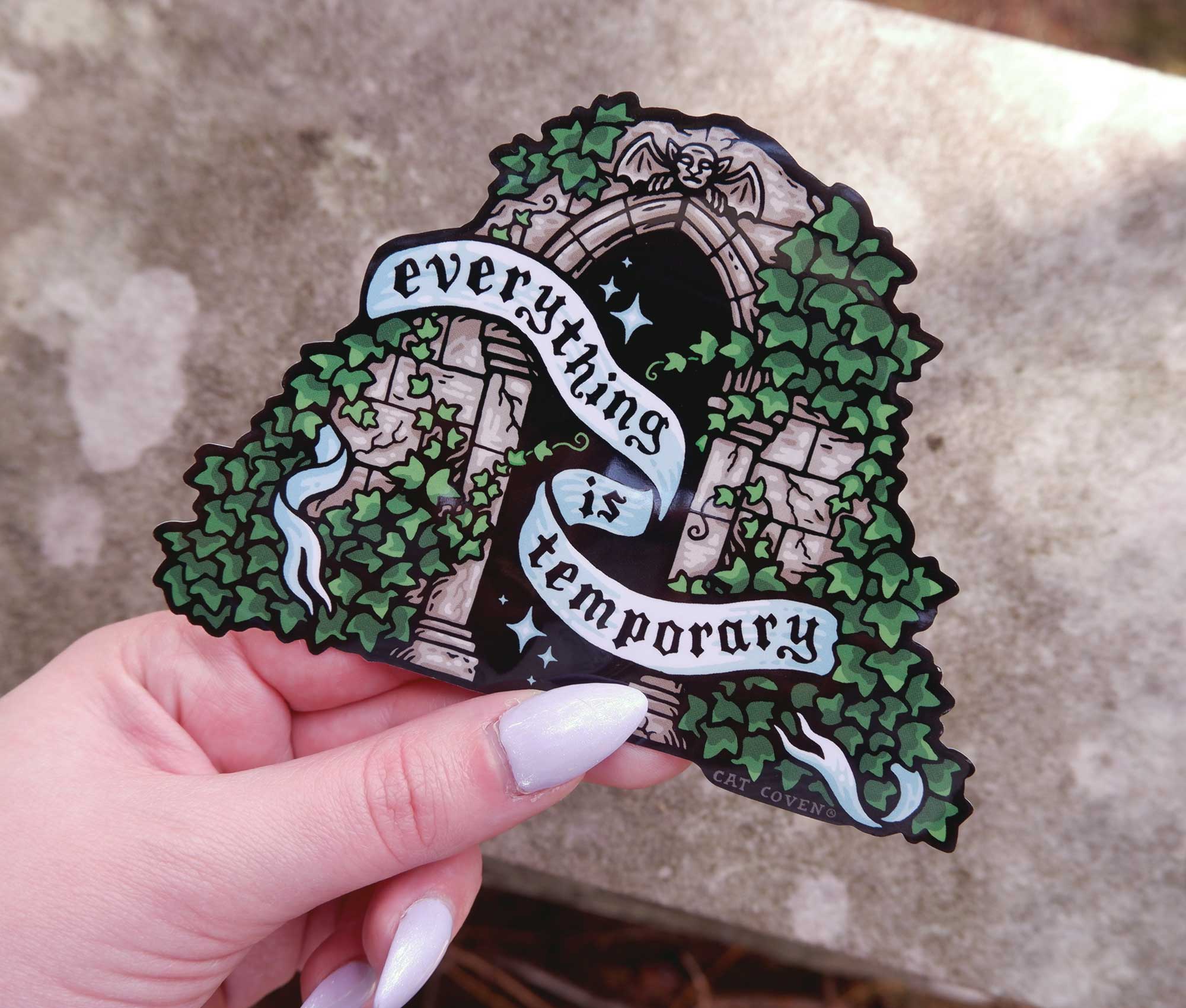 Everything is Temporary - Sticker