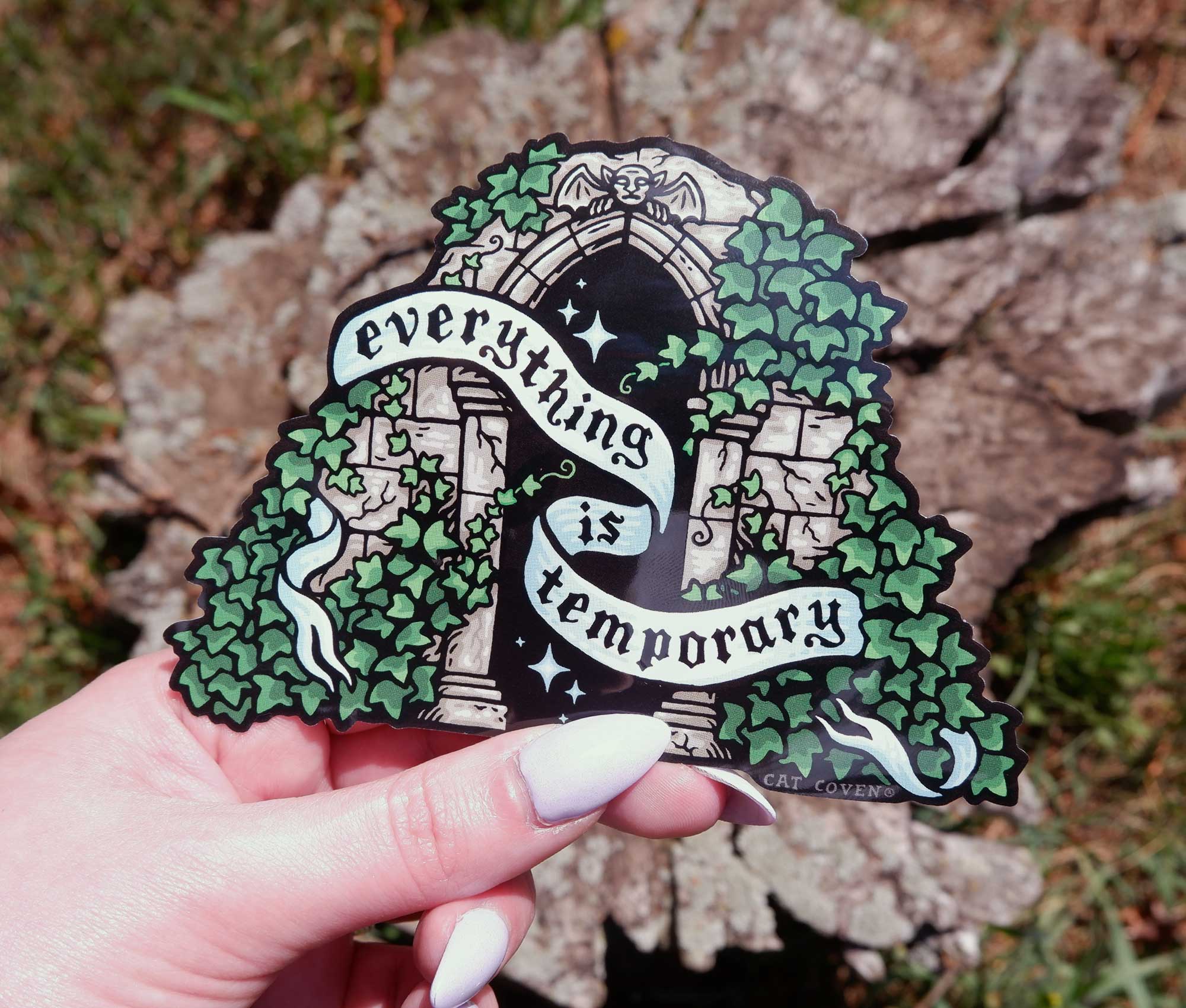Everything is Temporary - Sticker